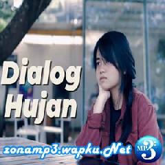 Download Lagu Hanin Dhiya - Dialog Hujan - Senar Senja (Cover) Terbaru