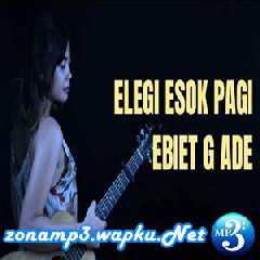 Tami Aulia - Elegi Esok Pagi - Ebit G Ade (Cover)