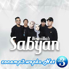 Download Lagu Sabyan - Bismillah Terbaru