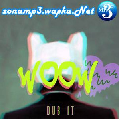 Souljah - Wo Ow (Dub It! Remix)