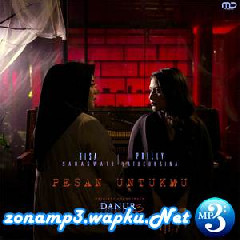 Risa Saraswati & Prilly Latuconsina - Pesan Untukmu (Original Soundtrack Danur 3)