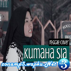 Download Lagu Jovita Aurel - Kumaha Sia (Reggae Cover) Terbaru
