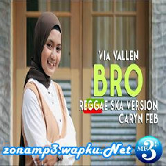 Caryn Feb - Bro (Reggae SKA Version)