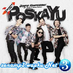 Download Lagu Poskayu - Dompet Kemerdekaan Terbaru