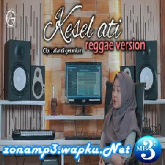 Jovita Aurel - Kesel Ati (Reggae Version)