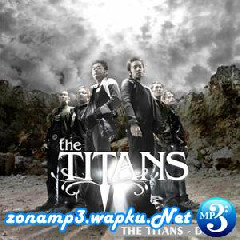 The Titans - Rasa Cinta