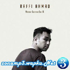 Raffi Ahmad - Menerka Nerka 2