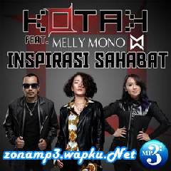 Download Lagu Kotak - Inspirasi Sahabat (feat. Melly Mono) Terbaru
