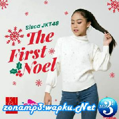 Sisca JKT48 - The First Noel