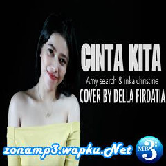 Della Firdatia - Cinta Kita (Cover)