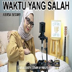 Download Lagu Regita Echa - Waktu Yang Salah (Akustik Cover) Terbaru
