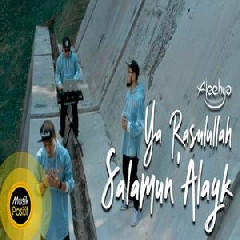 Download Lagu ALEEHYA - Ya Rasulullah Salamun Alayk Terbaru