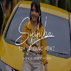Download Lagu Syahiba - Tak Lalekno Kowe Terbaru
