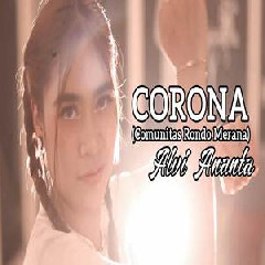 Download Lagu Alvi Ananta - Corona (Comunitas Rondo Merana) Terbaru