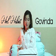 Dila Erista - Hal Hebat - Govinda (Cover)