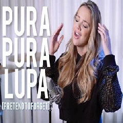 Download Lagu Emma Heesters - Pretend To Forget (Pura Pura Lupa English Version) Terbaru