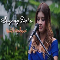 Download Lagu Nabila Maharani - Sugeng Dalu - Denny Caknan (Cover) Terbaru