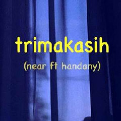 Download Lagu Near - Trimakasi Ft. Handany Terbaru