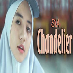 Download Lagu Putih Abu Abu - Chandelier (Cover Cheryll) Terbaru
