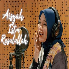 Anisa Rahman - Aisyah Istri Rasulullah (Cover)