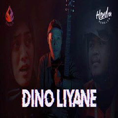 Hendra Kumbara - Dino Liyane