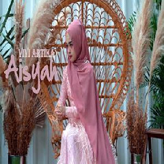 Download Lagu Vivi Artika - Aisyah Istri Rasulullah (Popdut Cover) Terbaru