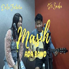 Della Firdatia - Masih - Ada Band (Cover Ft. Tri Suaka)