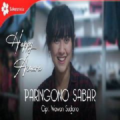 Download Lagu Happy Asmara - Paringono Sabar Terbaru