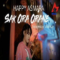 Download Lagu Happy Asmara - Sak Ora Orane Terbaru