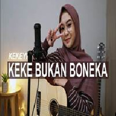 Regita Echa - Keke Bukan Boneka - Kekeyi (Cover)