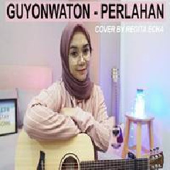 Regita Echa - Perlahan - Guyonwaton (Acoustic Cover)
