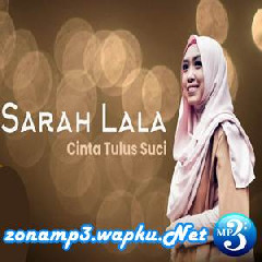 Sarah Lala - Cinta Tulus Suci
