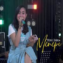 Download Lagu Yeni Inka - Menepi Terbaru