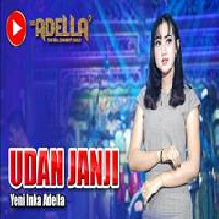 Download Lagu Yeni Inka - Udan Janji Terbaru