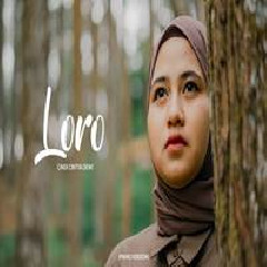 Download Lagu Cindi Cintya Dewi - Loro Terbaru