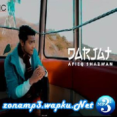 Download Lagu Afieq Shazwan - Darjat Terbaru