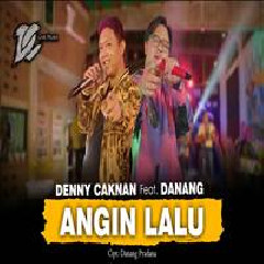 Denny Caknan - Angin Lalu Feat Danang