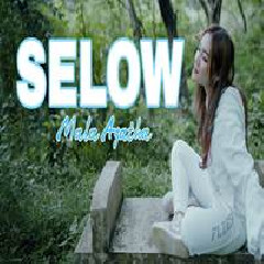 Download Lagu Mala Agatha - Selow Terbaru