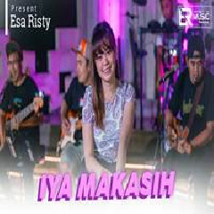 Download Lagu Esa Risty - Iya Makasih (Jane Sing Kok Goleki Spek Koyo Ngopo To Ri) Terbaru