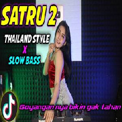 Shinta Gisul - Dj Satru 2 Thailand Style X Slow Bass Viral Tiktok Terbaru 2022