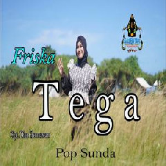 Download Lagu Friska - Tega (Pop Sunda) Terbaru