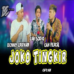 Denny Caknan - Joko Tingkir Ft Cak Percil, Cak Sodiq DC Musik