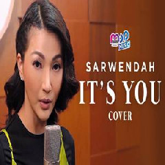 Sarwendah - Its You