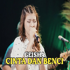 Download Lagu Nabila Maharani - Cinta Dan Benci Geisha With NM Boys Terbaru