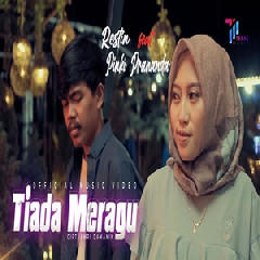 Download Lagu Restin - Tiada Meragu Feat Pinki Prananda Terbaru