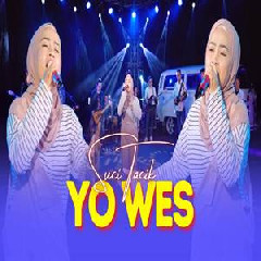 Download Lagu Suci Tacik - Yo Wes Ben Dadi Kenangan Terbaru
