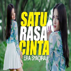 Download Lagu Era Syaqira - Dj Remix Satu Rasa Cinta Terbaru