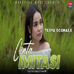 Download Lagu Tasya Rosmala - Cinta Imitasi Terbaru