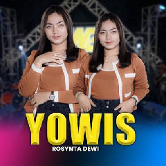Rosynta Dewi - Yowis Ft Bintang Fortuna