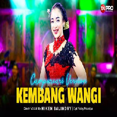Download Lagu Niken Salindry - Kembang Wangi Campursari Koplo Version Terbaru